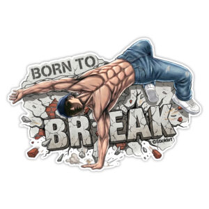 Born to Break 半裸